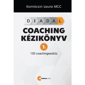 Komócsin Laura: DIADAL Coaching kézikönyv 1.