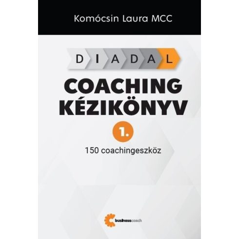 Komócsin Laura: DIADAL Coaching kézikönyv 1.