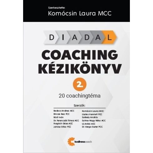 Komócsin Laura: DIADAL Coaching kézikönyv 2. - 20 coaching téma