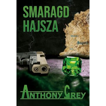 Anthony Grey: Smaragdhajsza