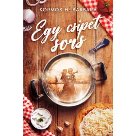 Kormos H. Barbara: Egy csipet sors