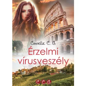   Cornelie C. G.: Érzelmi vírusveszély - Ébredés trilógia 1.