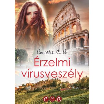   Cornelie C. G.: Érzelmi vírusveszély - Ébredés trilógia 1.