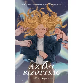 M.L. Eperke: Az Ősi Bizottság