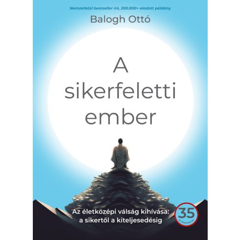 BALOGH OTTÓ: A SIKERFELETTI EMBER