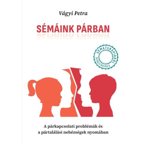 Vágyi Petra: Sémáink párban