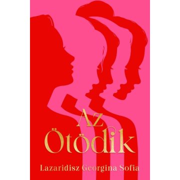 Lazaridisz Georgina Sofia: Az Ötödik