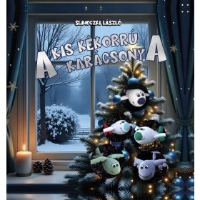 Slihoczki László: A Kis Kékorrú karácsonya