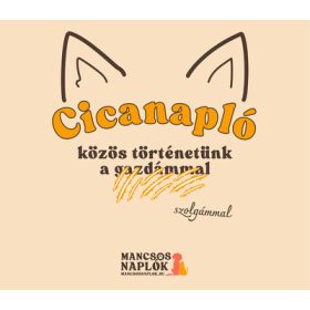 Cicanapló - közös történetünk a szolgámmal