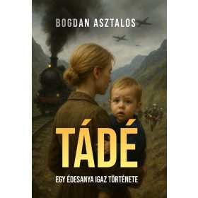 Bogdan Asztalos: Tádé