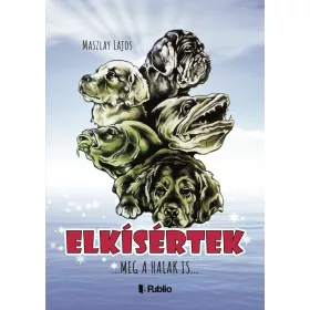 Maszlay Lajos: ELKÍSÉRTEK