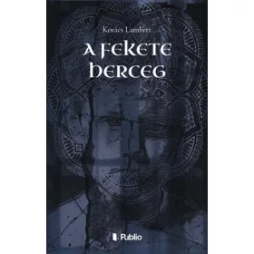 Kovács Lambert: A fekete herceg