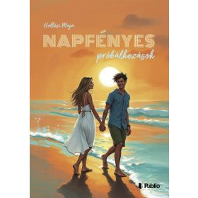 Hollósi Maja: Napfényes próbálkozások