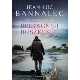   Jean-Luc Bannalec: Bretagne-i büszkeség - Dupin felügyelő