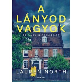 Lauren North: A lányod vagyok