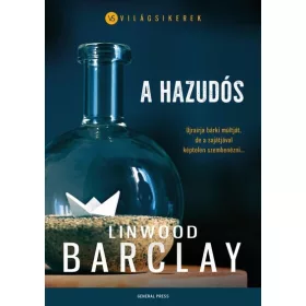 Linwood Barclay: A hazudós - Világsikerek