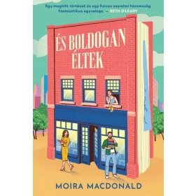 Moira Macdonald: És boldogan éltek