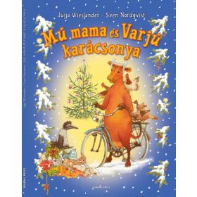   Jujja Wieslander, Sven Nordqvist: Mú mama és Varjú karácsonya