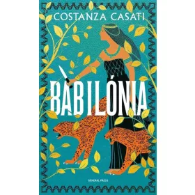 Costanza Casati: Babilónia