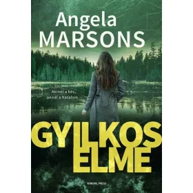 Angela Marsons: Gyilkos elme