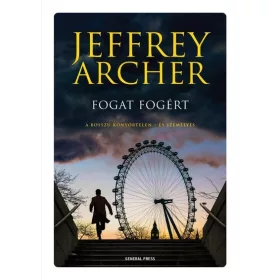 Jeffrey Archer: Fogat fogért - William Warwick