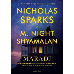 M. Night Shyamalan, Nicholas Sparks: Maradj