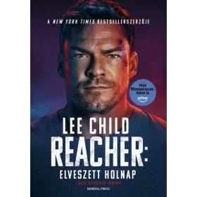   Lee Child: Elveszett holnap - Jack Reacher-krimi (filmes borító)(új kiadás)