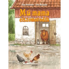 Jujja Wieslander: Mú mama elszomorodik