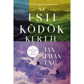 Tan Twan Eng: Az Esti ködök kertje