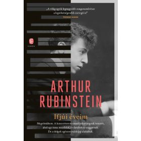 Arthur Rubinstein: Ifjúi éveim