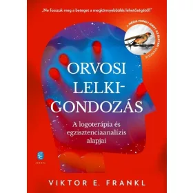 Viktor E. Frankl: Orvosi lelkigondozás