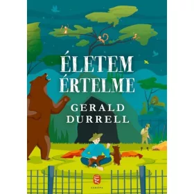 Gerald Durrell: Életem értelme (új kiadás)
