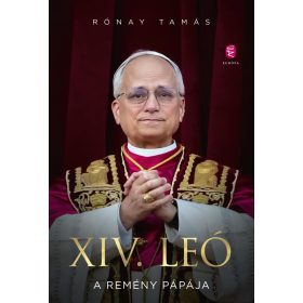 Rónay Tamás: XIV. Leó - A remény pápája