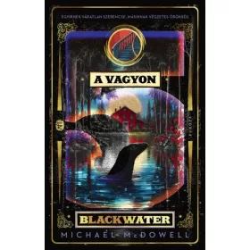 Michael McDowell: A vagyon