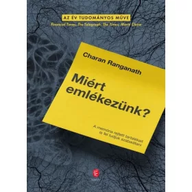 Charan Ranaganath: Miért emlékezünk?