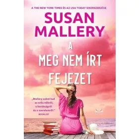 Susan Mallery: A meg nem írt fejezet
