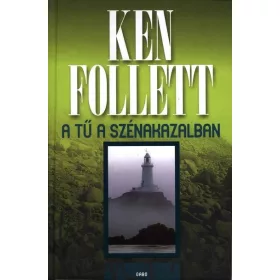 Ken Follett: A Tű a szénakazalban (új kiadás)