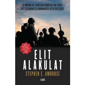 Stephen E. Ambrose: Elit alakulat