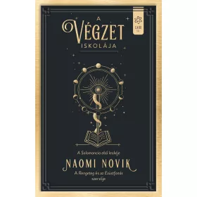   Naomi Novik: A végzet iskolája - Solomancia I. (új kiadás)