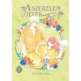 Morisita szuu: A szerelem jelei 5. (manga képregény)