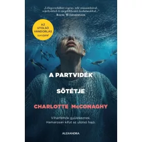 Charlotte McConaghy: A partvidék sötétje