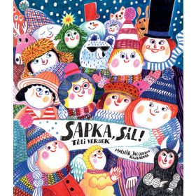 Molnár Jaqueline: Sapka, sál - Téli versek