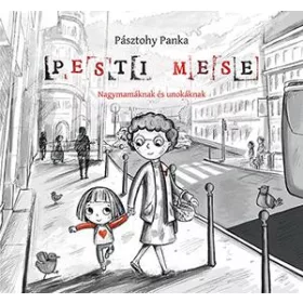Pásztohy Panka: Pesti mese