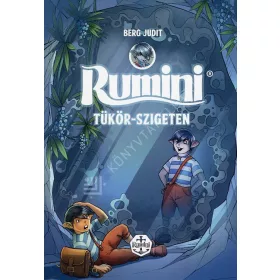 Berg Judit: Rumini Tükör-szigeten - új rajzokkal