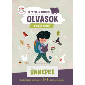 Polgár Noémi: Lépten-nyomon olvasok - Ünnepek