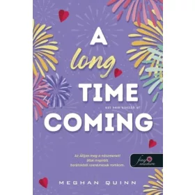   Meghan Quinn: A Long Time Coming - Ezt nem siettük el - Cane Fivérek 3.