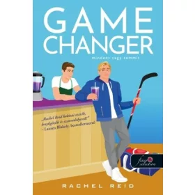   Rachel Reid: Game Changer – Mindent vagy semmit - Heated Rivalry 1.