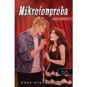   Rácz-Stefán Tibor: Mikrofonpróba - Szállj a dallal! 1. (új kiadás)