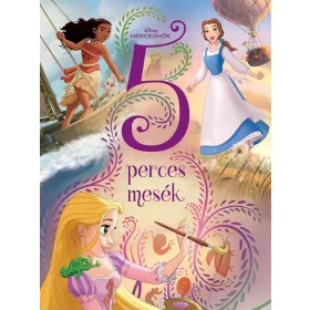 Disney: Disney Hercegnők - 5 perces mesék (új kiadás)