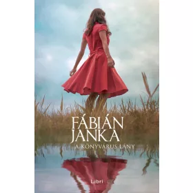 Fábián Janka: A könyvárus lány (új kiadás)